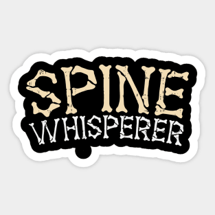 Spine Whisperer - Funny Chiropractor Gift Sticker